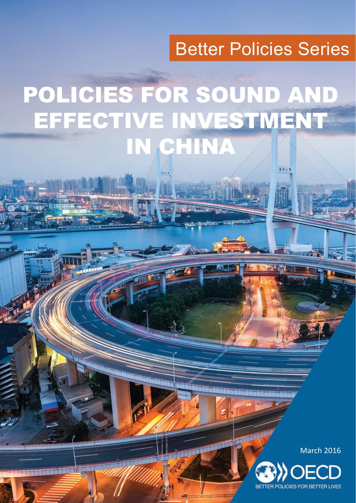 Policies for Sound and Effective Investment in China by OECD