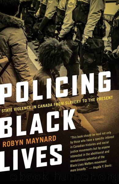 Policing Black Lives by Robyn Maynard