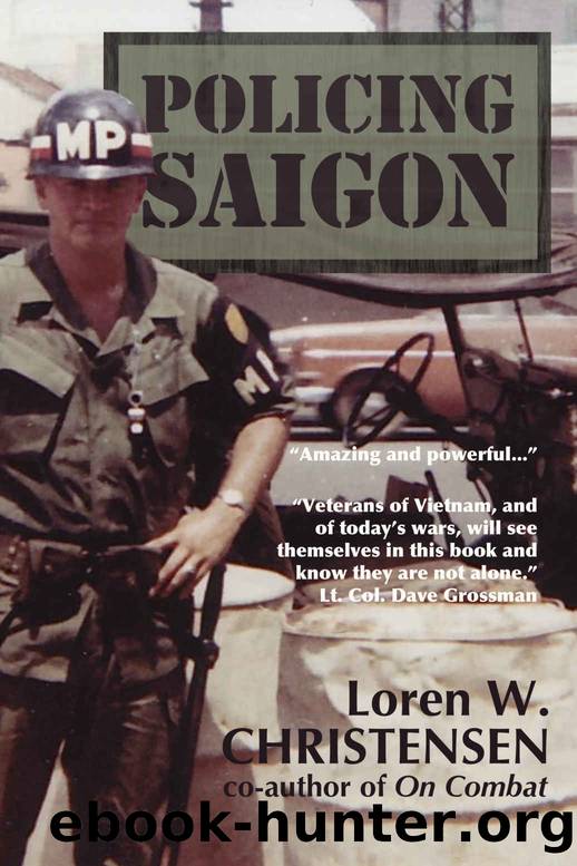 Policing Saigon by Christensen Loren W