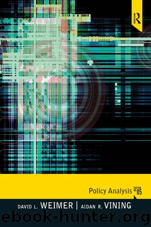 Policy Analysis by Weimer David L.; Vining Aidan R.;