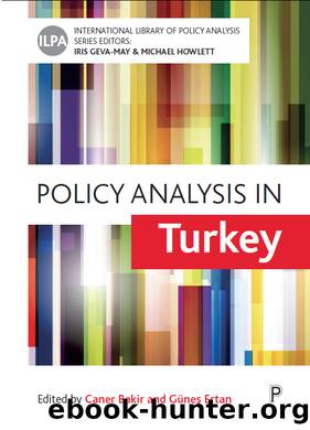 Policy Analysis in Turkey by Caner Bakir & Günes Ertan