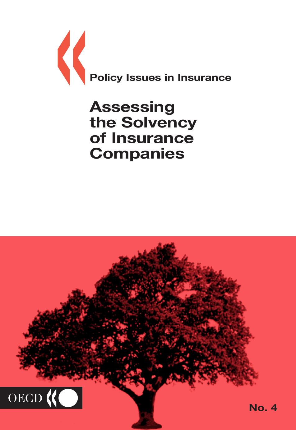 Policy Issues in Insurance Assessing the Solvency of Insurance Companies (Policy Issues in Insurance) by Organisation for Economic Co-Operation and Development