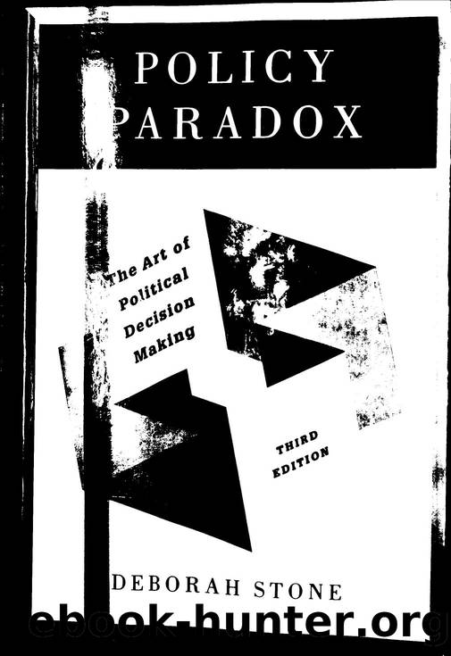 Policy Paradox  The Art of Political Decision Making by Deborah Stone by Unknown
