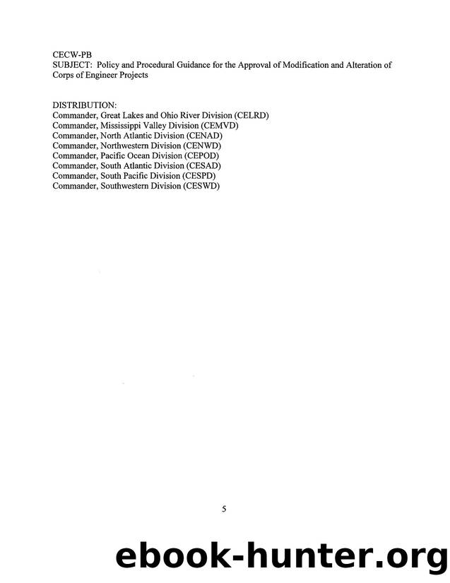 Policy and Procedural Guidance for the Approval of Modification and Alteration of Corps of Engineer Projects by Unknown