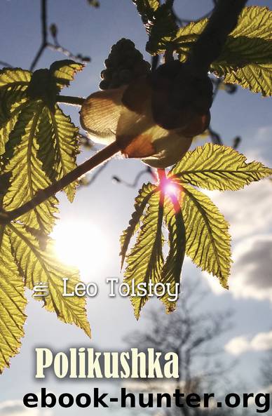 Polikushka (World Classics) by Leo Tolstoy