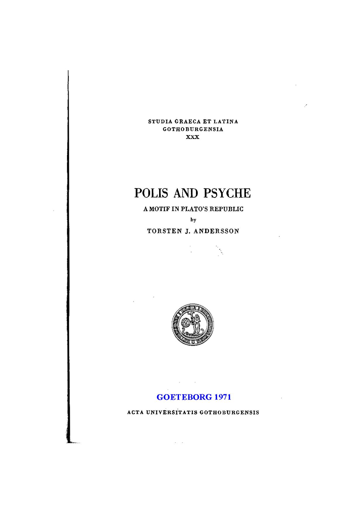 Polis and Psyche. A Motif in Plato's Republic by T.J. Anderson