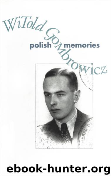 Polish Memories by Witold Gombrowicz & Bill Johnston