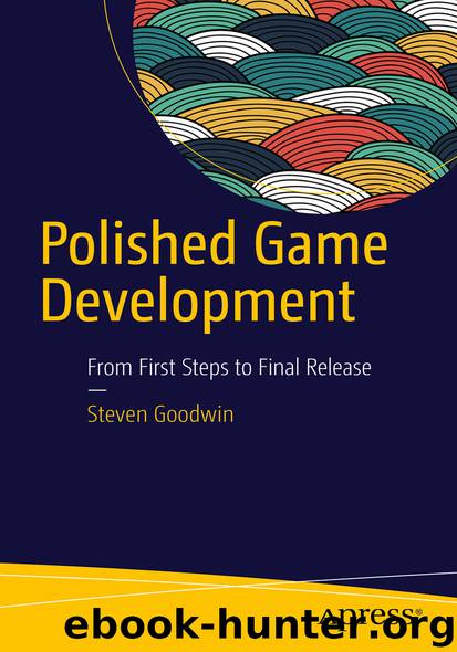 Polished Game Development by Steven Goodwin
