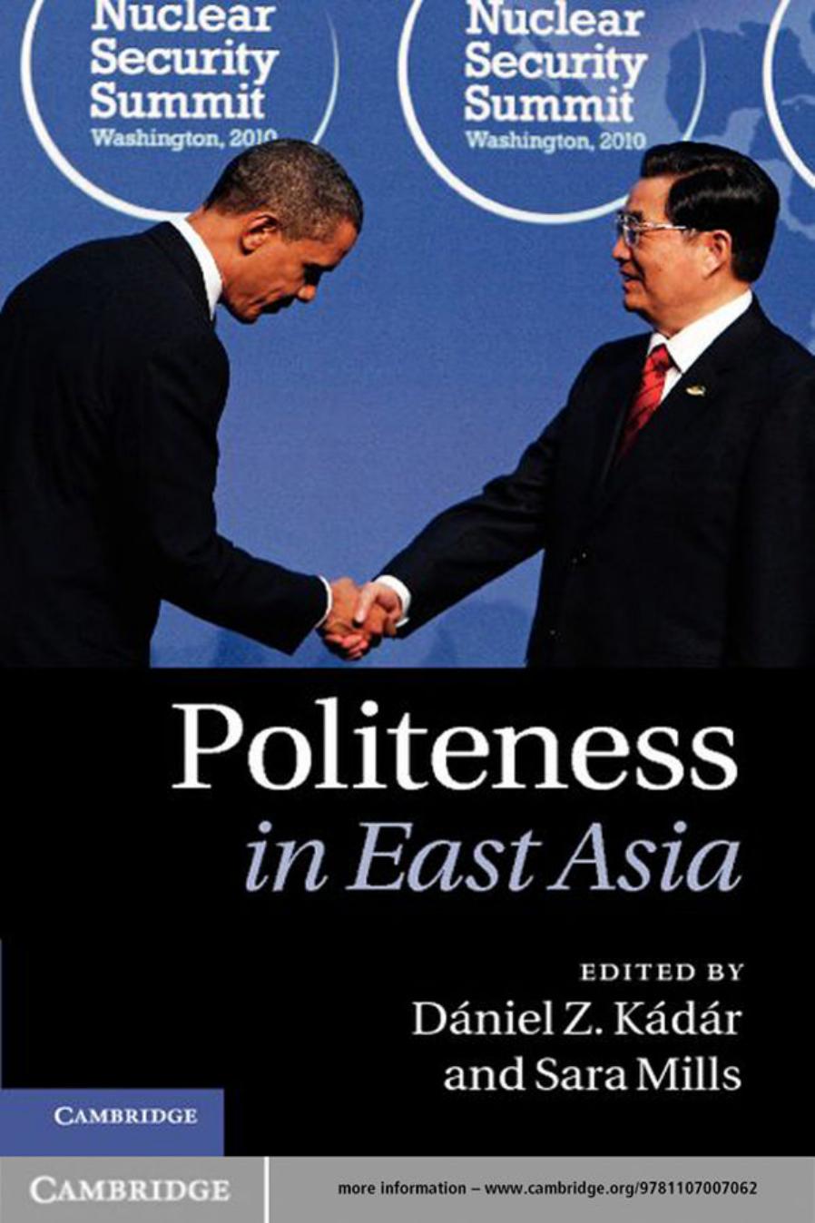Politeness in East Asia by Dániel Z. Kádár Sara Mills
