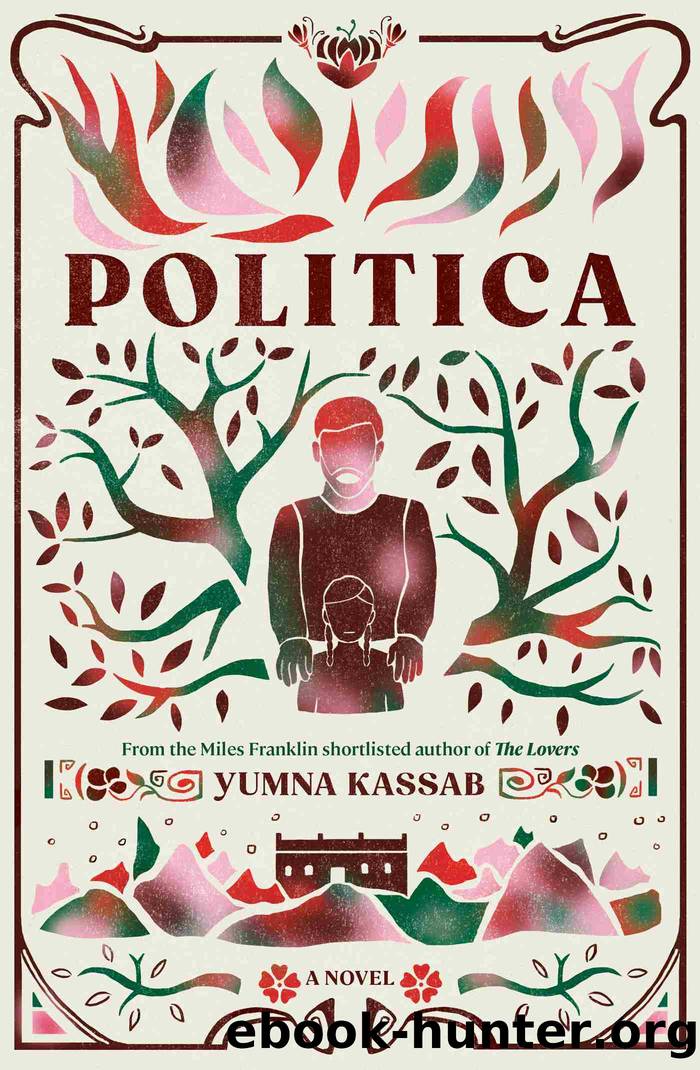 Politica by Yumna Kassab