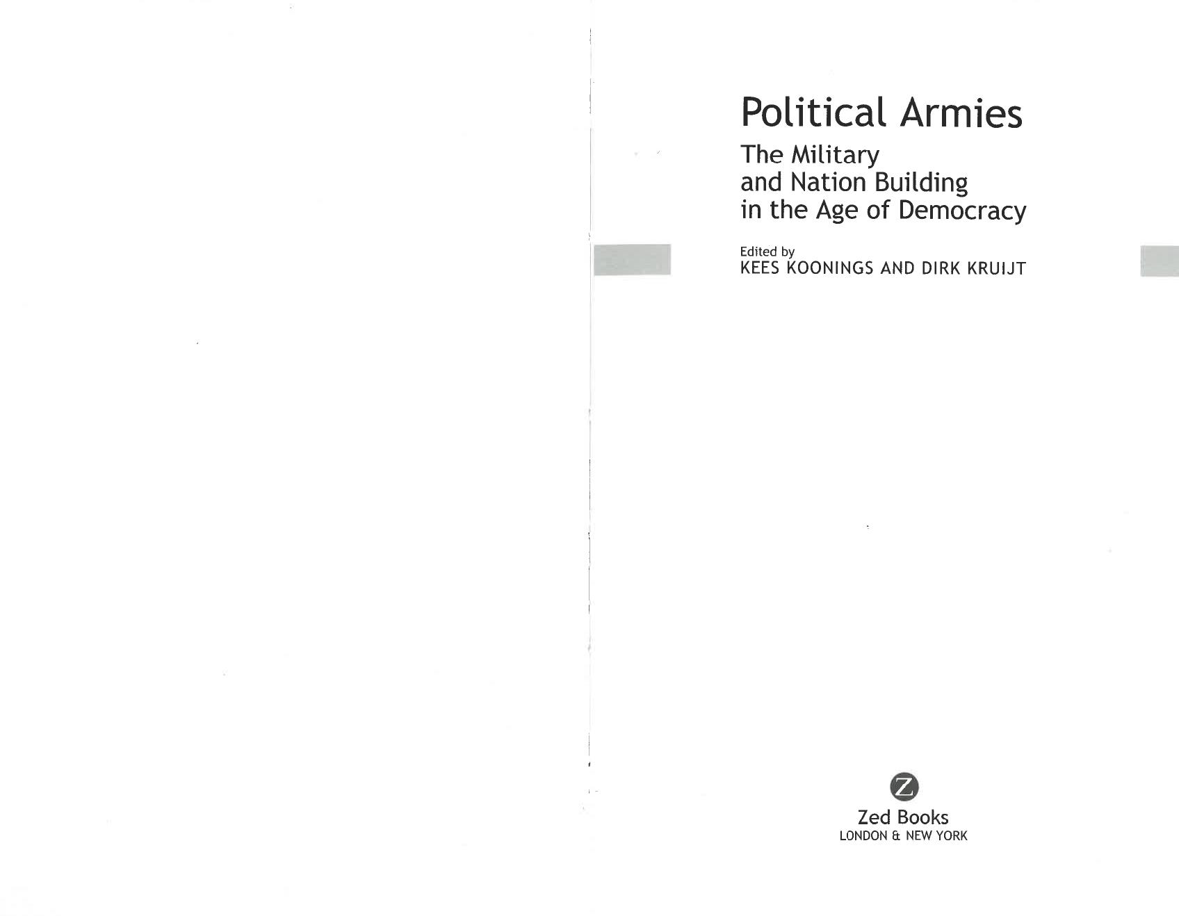 Political Armies. The Military and Nation Building in the Age of Democracy by Kees Koonings (ed.) and Dirk Kruijt (ed.)