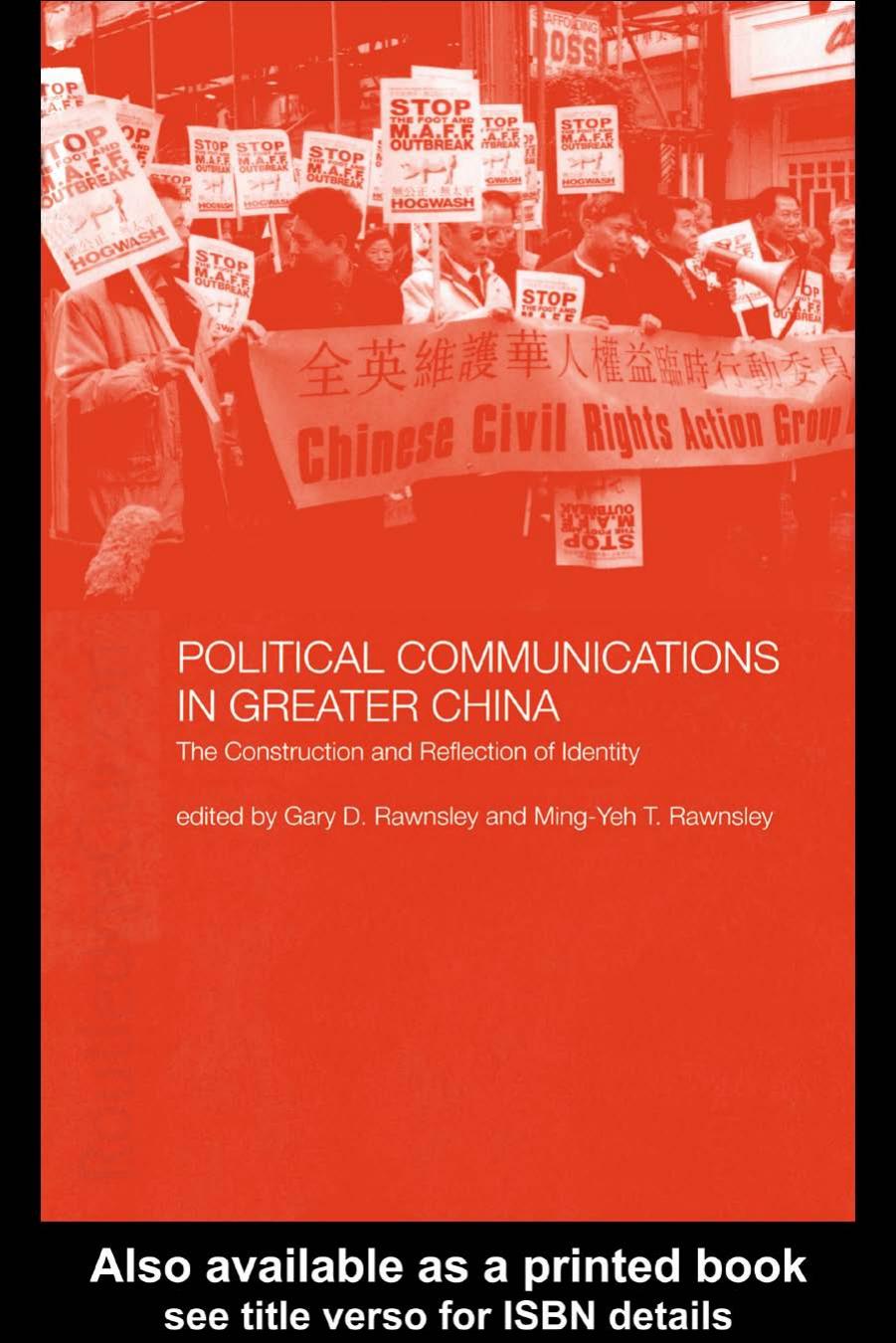 Political Communications in Greater China by Gary Rawnsley