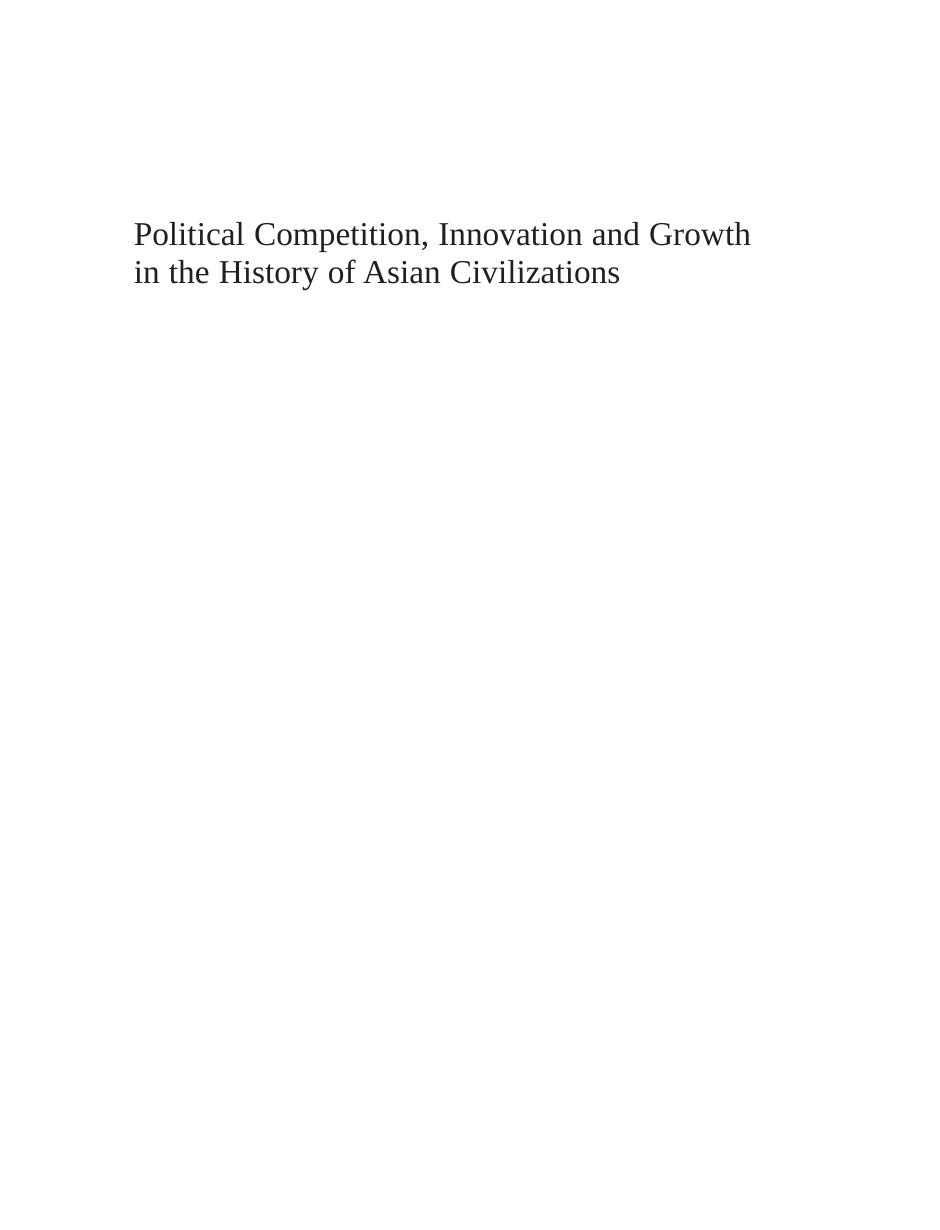 Political Competition, Innovation And Growth In The History Of Asian Civilizations by Unknow