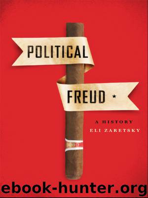 Political Freud by Eli Zaretsky