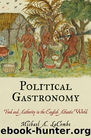 Political Gastronomy by Michael A. LaCombe