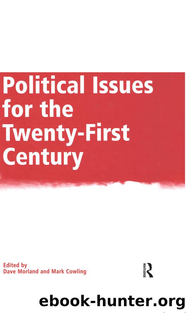 Political Issues for the Twenty First Century by Morland Dave & Cowling Mark