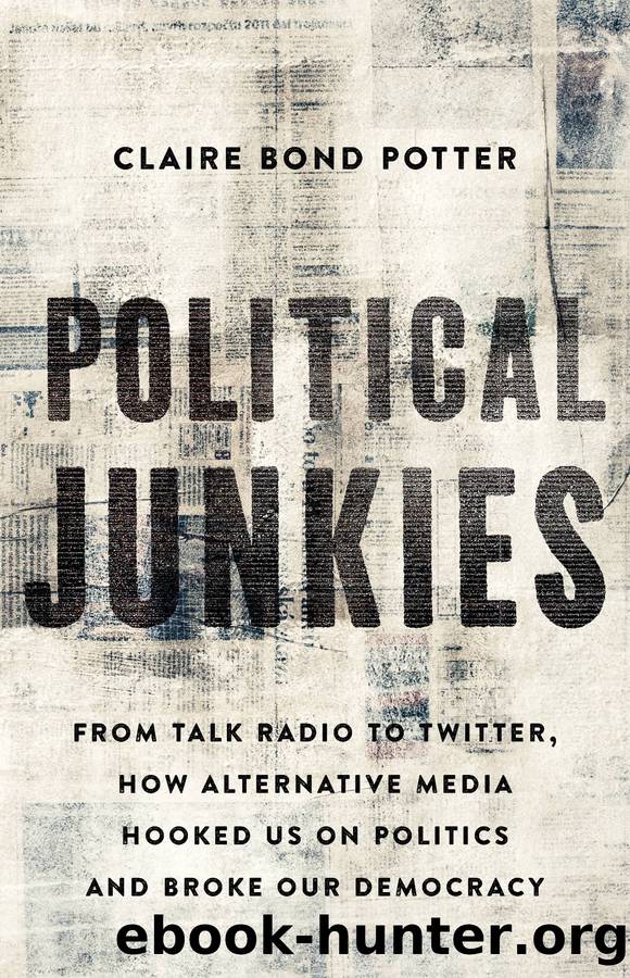 Political Junkies by Claire Bond Potter