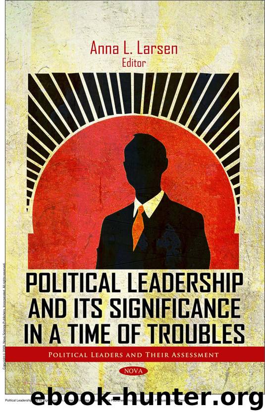 Political Leadership and its Significance in a Time of Troubles by Anna L. Larsen