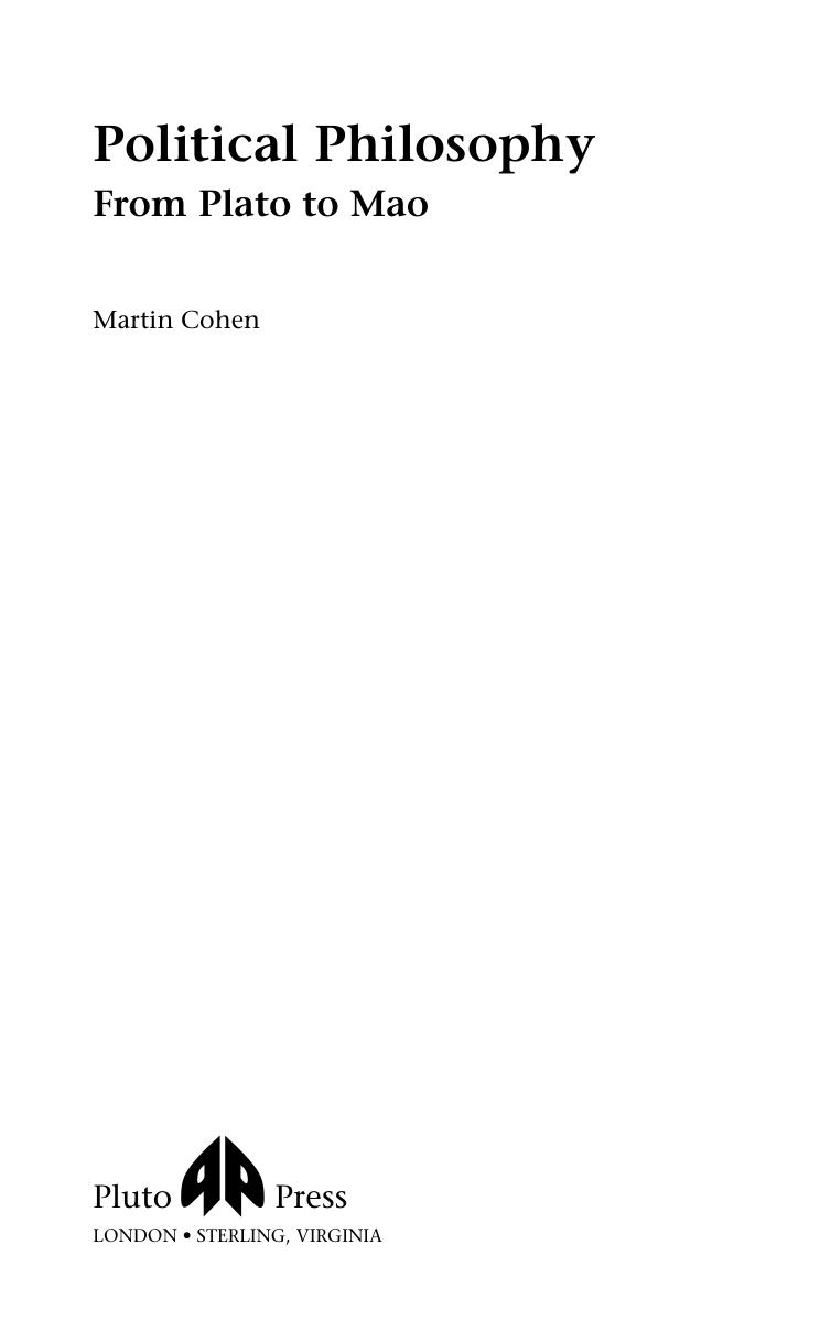Political Philosophy: From Plato to Mao by Martin Cohen