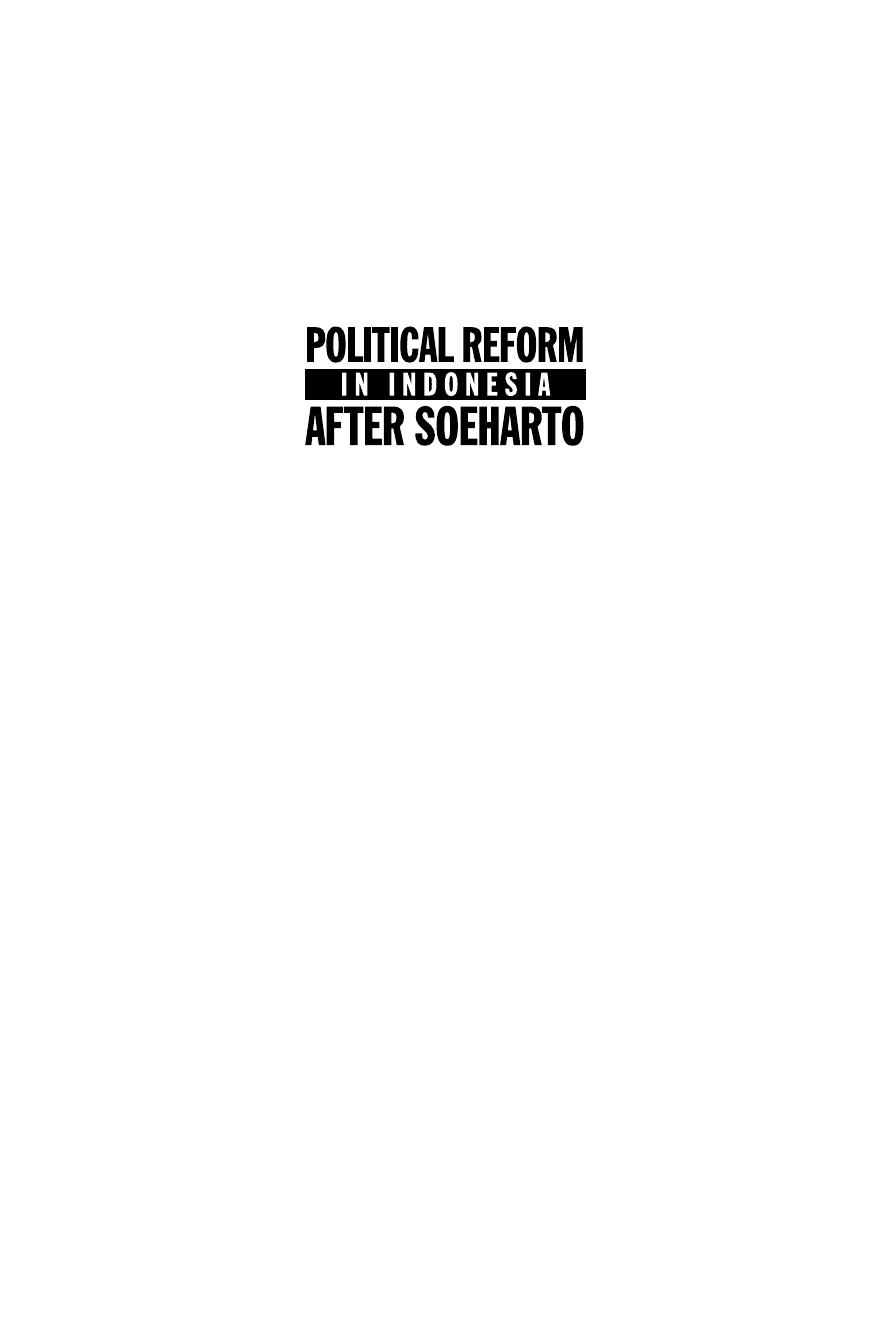 Political Reform in Indonesia after Soeharto by Harold Crouch