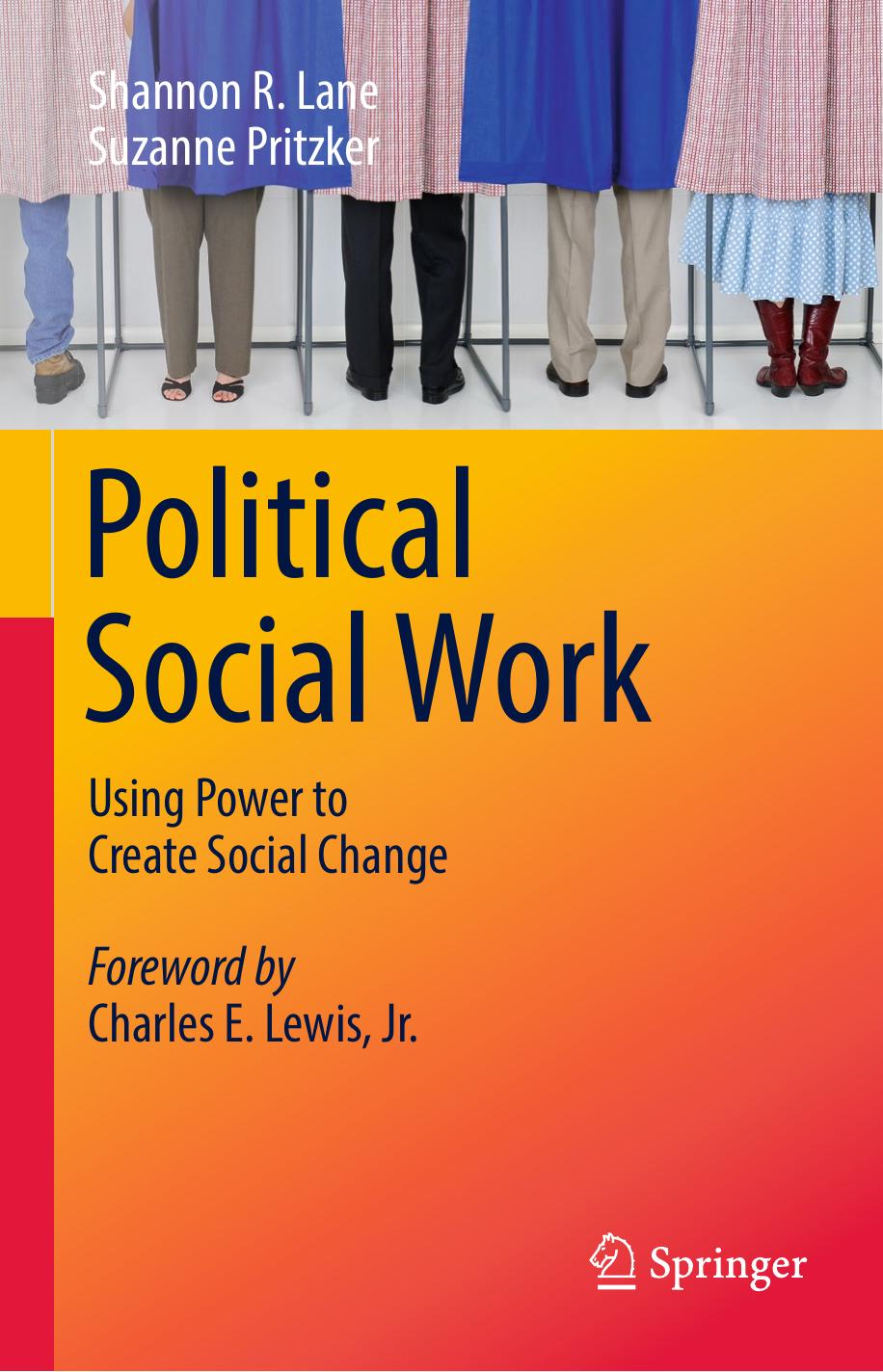 Political Social Work by Shannon R. Lane & Suzanne Pritzker