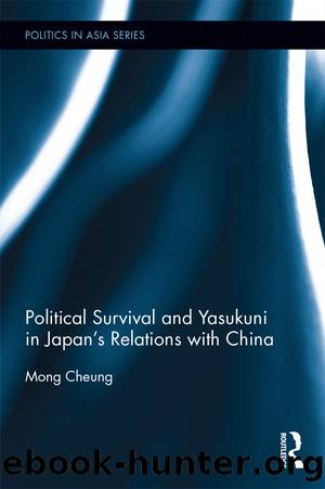 Political Survival and Yasukuni in Japan's Relations With China by Mong Cheung