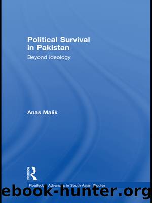 Political Survival in Pakistan: Beyond Ideology by Anas Malik
