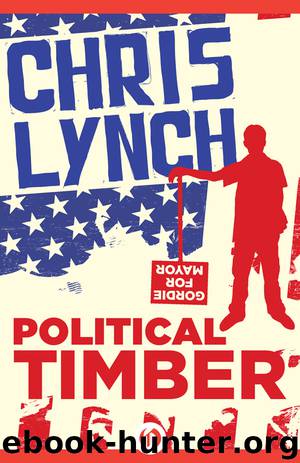Political Timber by Chris Lynch