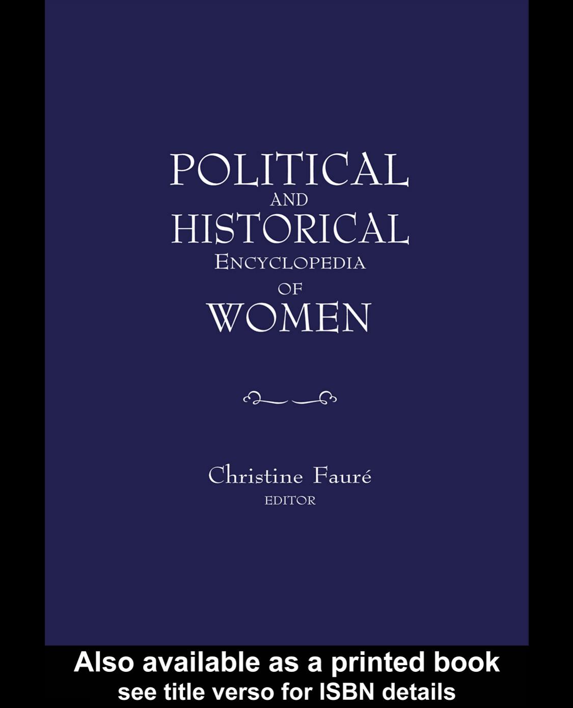 Political and Historical Encyclopedia of Women by C. Faure