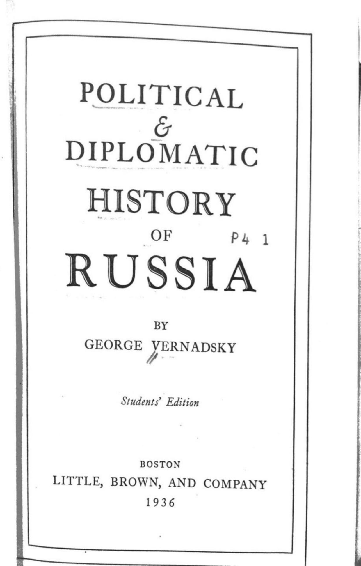 Political and a Diplomatic History of Russia by George Vernadsky