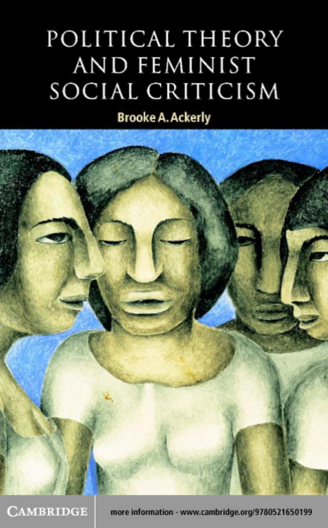 Political theory and feminist social criticism by Brooke A. Ackerly
