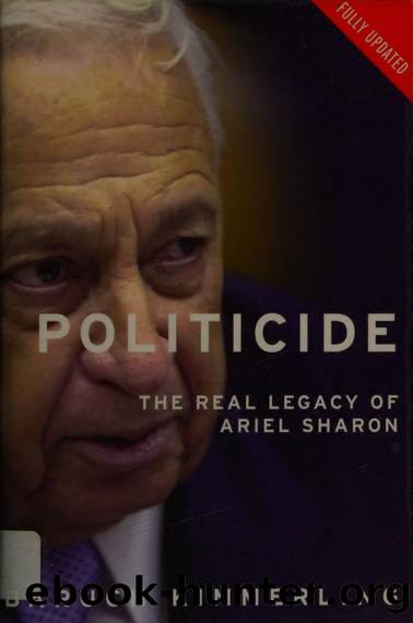 Politicide : Ariel Sharon's war against the Palestinians by Kimmerling Baruch