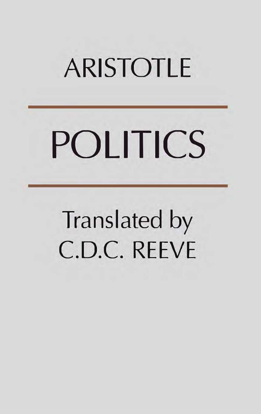 Politics (trans. Reeve) by Aristotle