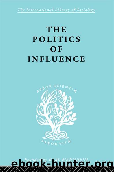 Politics Of Influence Ils 48 by Graham Wootton