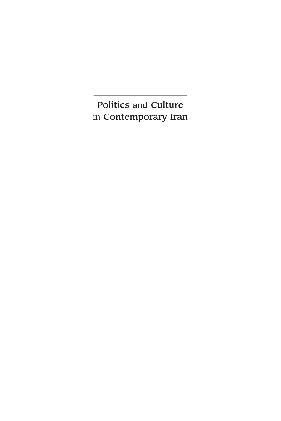 Politics and Culture in Contemporary Iran by Abbas Milani Larry Diamond