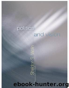 Politics and Vision by Sheldon S. Wolin