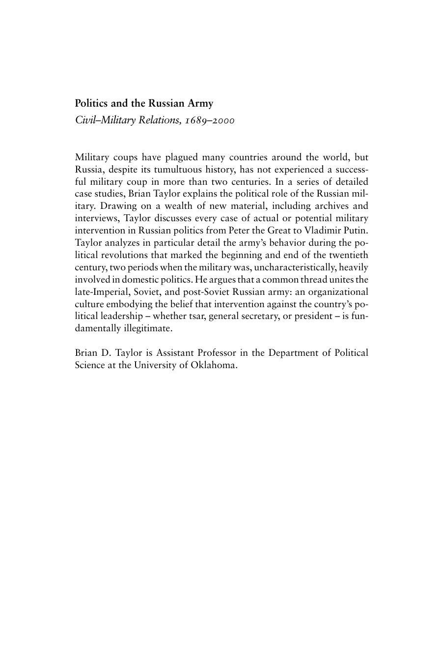 Politics and the Russian Army: Civil-Military Relations, 1689-2000 by Brian D. Taylor
