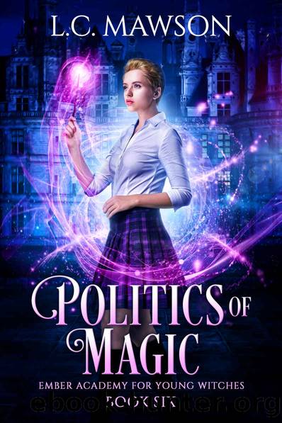 Politics of Magic by L. C. Mawson