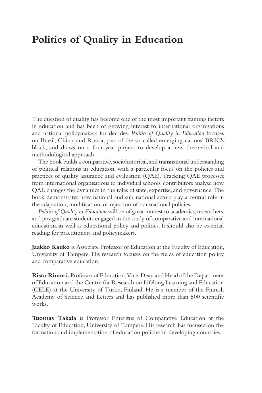 Politics of Quality in Education: A Comparative Study of Brazil, China, and Russia (Routledge Research in International and Com by Unknow