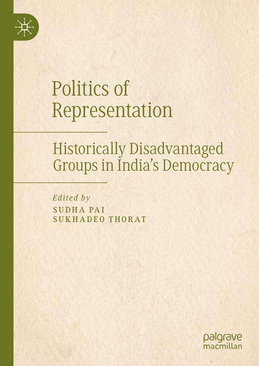Politics of Representation by Sudha Pai · Sukhadeo Thorat