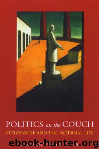 Politics on the Couch: Citizenship and the Internal Life by Samuels