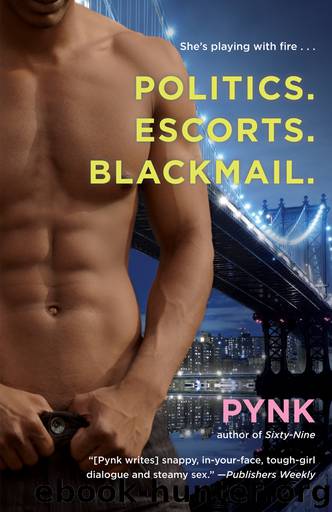 Politics. Escorts. Blackmail. by Pynk