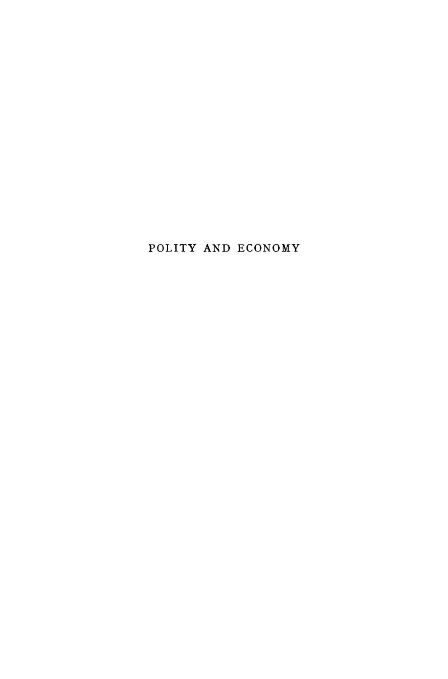 Polity and Economy: An Interpretation of the Principles of Adam Smith by Joseph Cropsey (auth.)