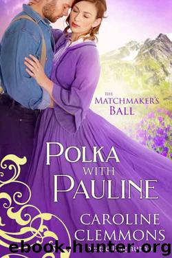 Polka With Pauline by Caroline Clemmons