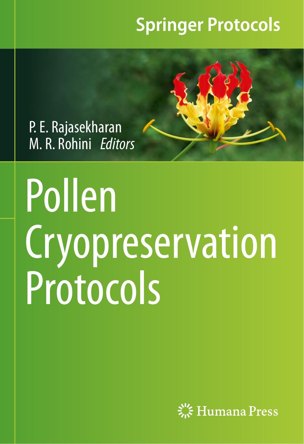 Pollen Cryopreservation Protocols by P.E. Rajasekharan M.R. Rohini