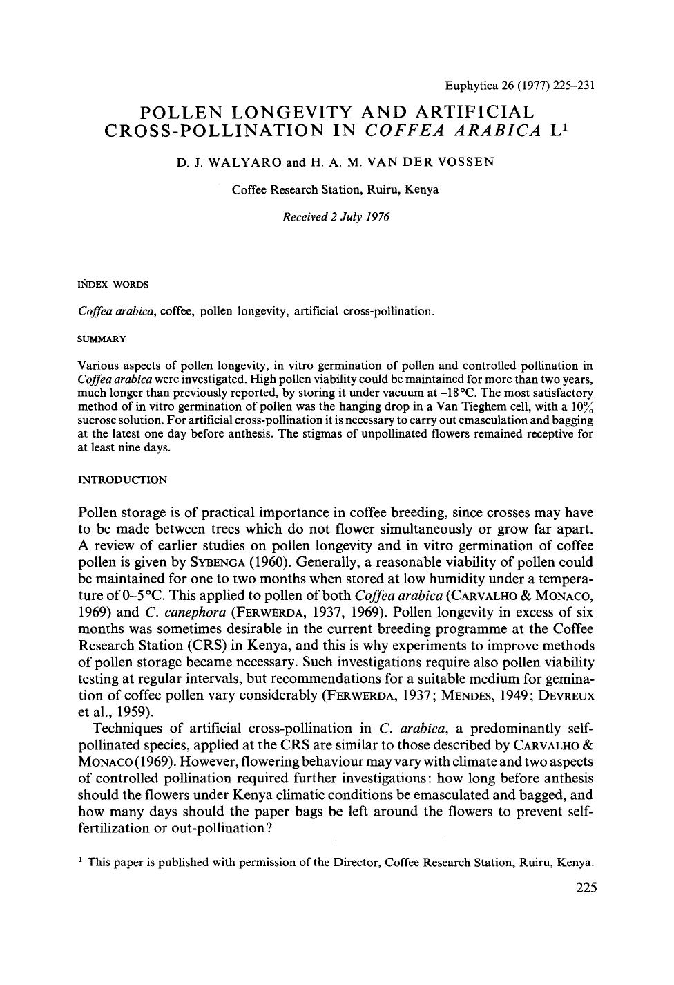 Pollen longevity and artificial cross-pollination in <Emphasis Type="Italic">Coffea arabica <Emphasis> L by Unknown