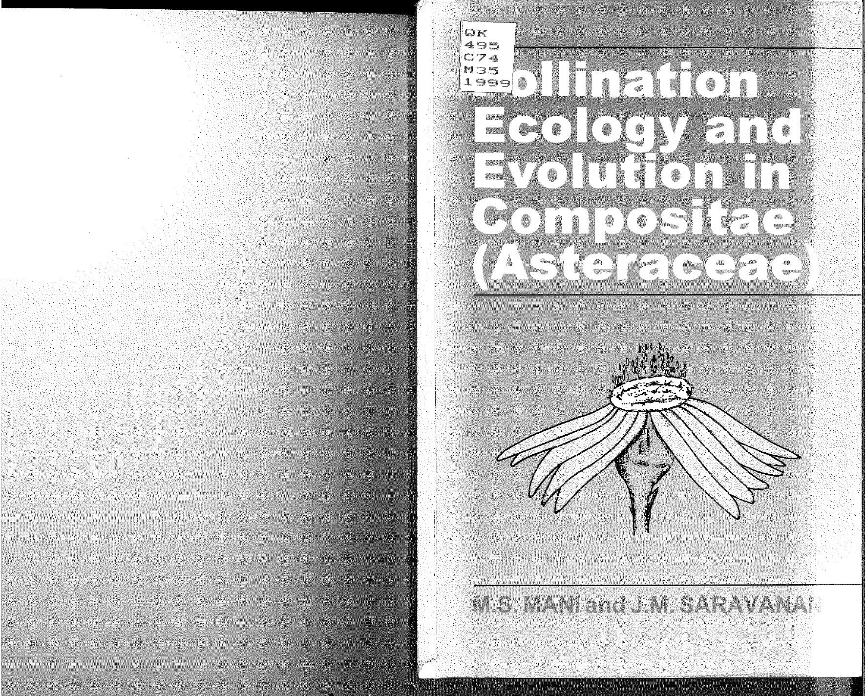 Pollination Ecology and Evolution in Compositae (Asteraceae) by M. S. Mani J. M. Saravanan
