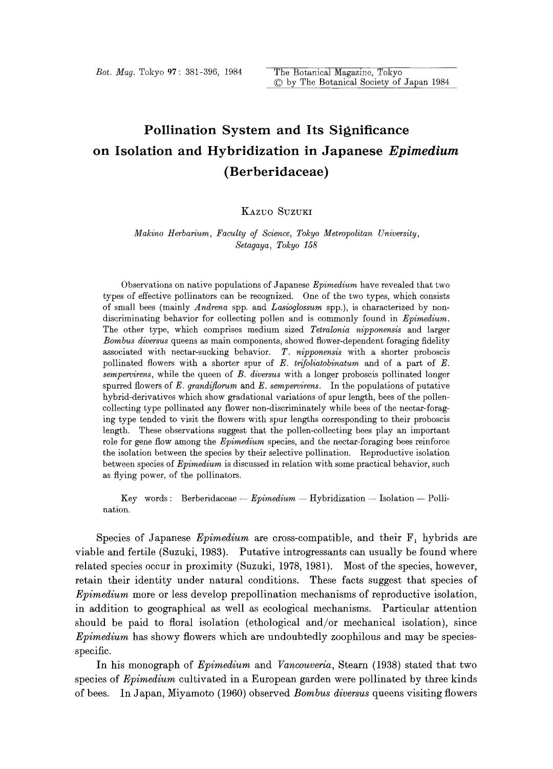 Pollination system and its significance on isolation and hybridization in Japanese <Emphasis Type="Italic">Epimedium <Emphasis> (Berberidaceae) by Unknown