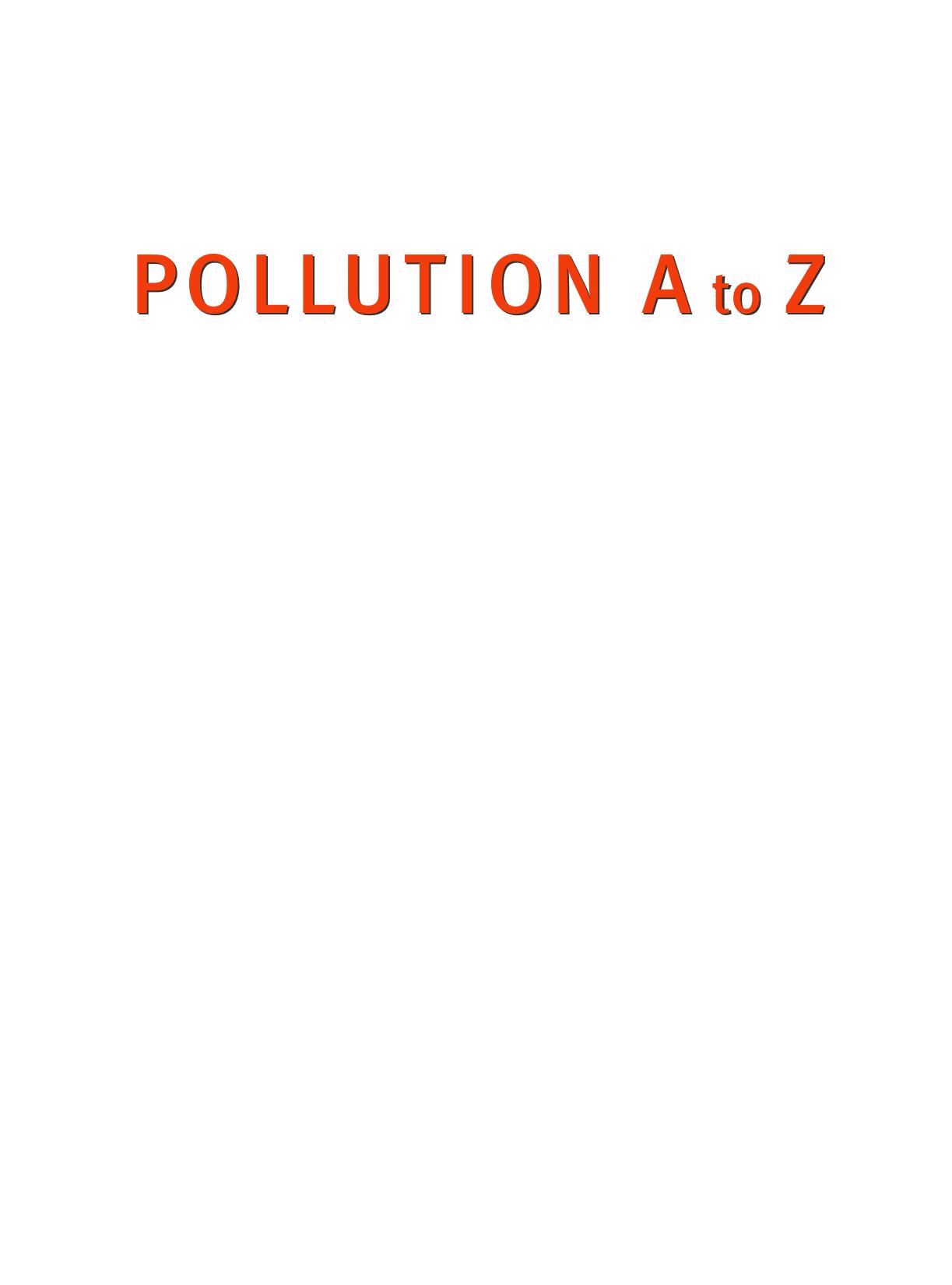 Pollution A to Z (Vol. 2 L-Z) (2004) by Unknown