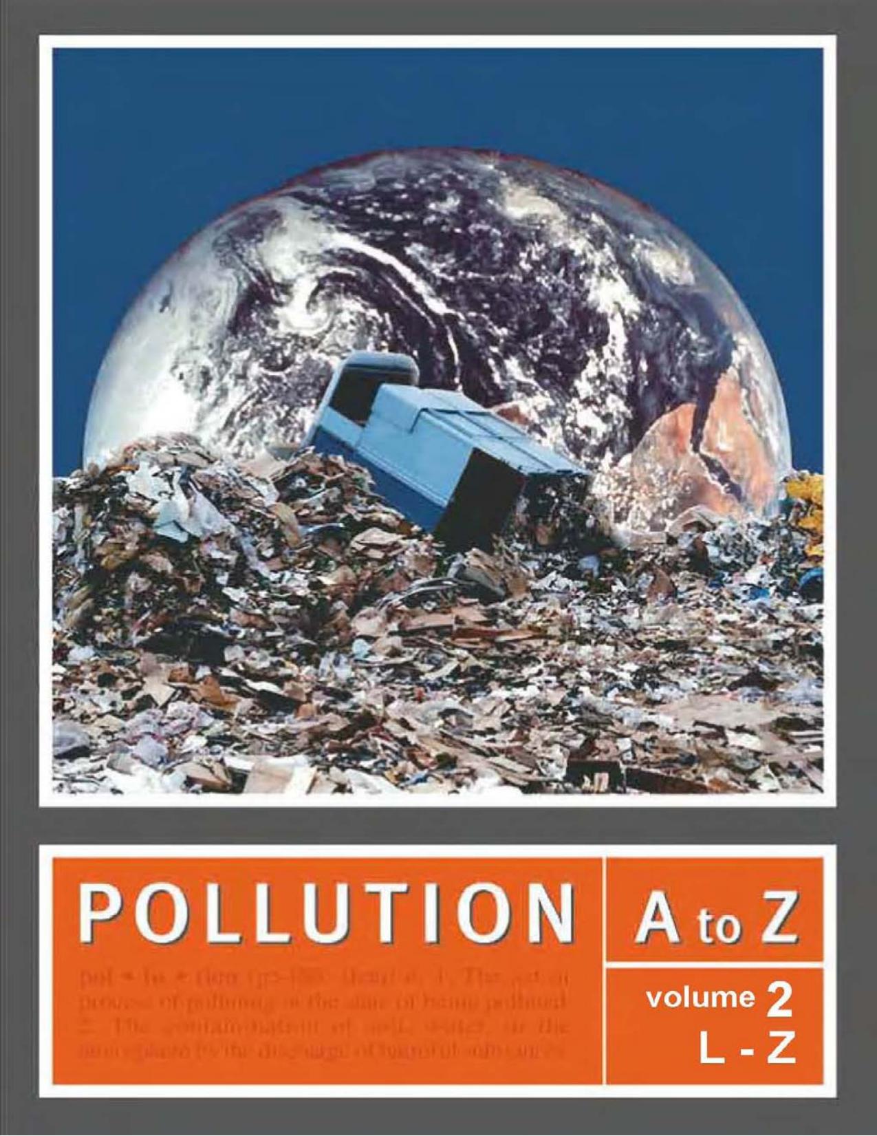 Pollution A to Z, Volume 2, L-Z by Unknown